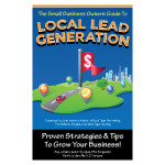 The Small Business Owners Guide to Local Lead Generation